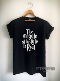 Harry Potter Shirts Harry Potter Merchandise The Muggle Struggle Is Real T Shirts Clothes Apparel Top Tee For Women Girls Men Harry Potter Shirts Harry Potter Outfits Harry Potter