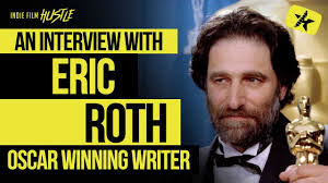 Oscar® Winner Eric Roth: Adventures in Hollywood Screenwriting (Forrest  Gump, Mank) // BPS Show