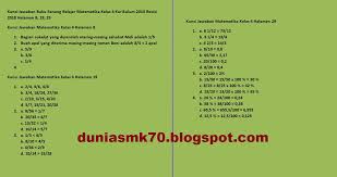 Kunci Jawaban Buku Senang Belajar Matematika Kelas 4 Kurikulum 2013 Revisi 2018 Halaman 8 19 29 39 40 42 43 45 46 Dunia Smk