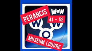 Wow museum louvre 41 hingga 52  jawaban  02/15/2021 01/20/2021 oleh gamer. Kunci Jawaban Wow Perancis 41 52 Museun Louvre Youtube