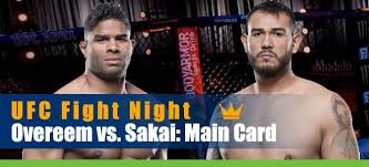 Season 4, week 5 ufc fight night: Six Betting Bouts On Ufc Fight Night Main Card Overeem Vs Sakai