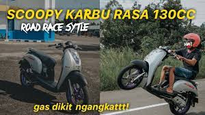0857 1088 7449 # vanbeltsss # vbeltsss # thailook. Review Scoopy Karbu Road Race Modif Racing Look Honda Scoopy Mesin Rasa Bore Up 130cc An Woww Youtube
