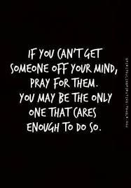 Praying For Them Will Mend Your Heart Christian Quotes Words Of Wisdom Bible Quotes