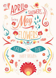 April Showers Bring May Flowers May Flowers April Showers April Baby Shower