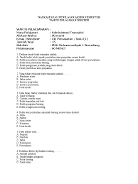 Maybe you would like to learn more about one of these? Naskah Soal Adm Transaksi