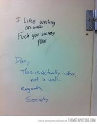 Funny Bathroom Wall Quote Wall Writing Graffiti Quotes Sarcastic Humor