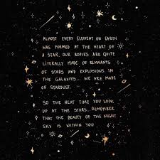 I Dreamt About You Nearly Every Night This Week Half Moon Candle Co On Instagram We Are All Made Of Stardust Dreamy Moons Keepgoing Keepdreaming Halfmooncandl Stardust Cosmos Quotes Moon Candle
