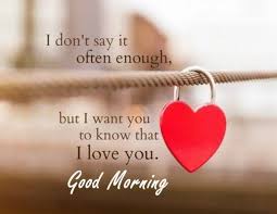 Awesome Good Morning Quotes Love Sayings Good Morning Let Me Love You I Love You Romantic Good Morning Quotes Morning Love Quotes Good Morning Love