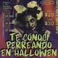 TE CONOCI PERREANDO EN HALLOWEN event image