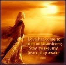 Rumi Love Quotes Good Morning Rumi Love Quotes Rumi Quotes Rumi
