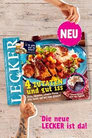 Lecker 01 02 2020 4 Zutaten Und Gut Iss Lecker Lecker Essen Lebensmittel Essen