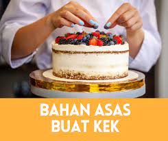 Apakah panduan kek hari jadi ini? Bahan Mentah Membuat Kek