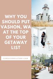 Vashon Wa Is Home To A Stunning Little Island On The Island There Is Much To See And Do That Will Fill Your Weekend Tra Vashon Island Vashon Island Wa Vashon