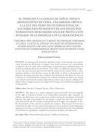 • a una alimentación, vestido y vivienda adecuadas. Pdf El Derecho A La Imagen De Ninos Ninas Y Adolescentes En Chile Una Mirada Critica A La Luz Del Derecho Internacional De Los Derechos Humanos Y De Los Estatutos Normativos Iberoamericanos