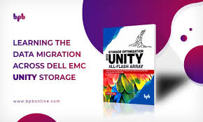 BPB Publications - Learning the data migration across Dell EMC Unity storage Author: Victor Wu | Book ISBN: 9789389328240 eBook on Amazon USA: https://amzn.to/2xbTqRH eBook on Amazon India: https://amzn.to/2yIWSUk Table of Contents