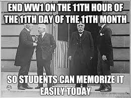 end ww1 on the 11th hour of the 11th day of the 11th month so ...