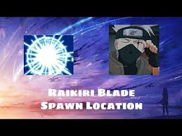 Learn every shindo life spawn time with our list of each region. Shock Style Raikiri Blade Ll Electro Blade Spawn Location Showcase Shindo Life Youtube
