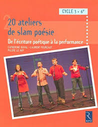 Telecharger 20 Ateliers De Slam Poesie Pdf Par Catherine Duval Pilote Le Hot Laurent Fourcaut Telecharger Votre Fichier Ebook Maintenant