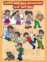 *they are differentiated to meet the needs of your learners. Good And Bad Behavior Clip Art Set Bad Behavior Kids Clip Art Behavior