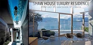 Proudly serving the okc and tulsa metro areas call now homesites are selling out fast. Shaw House Residence Point Grey Rd Vancouver Bc Canada The Pinnacle List
