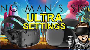 Play No Mans Sky Vr In Ultra Settings Windows Mixed Reality And Htc Vive Settings Youtube