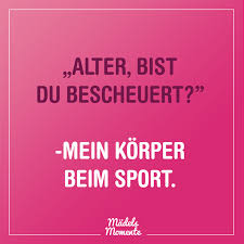 Alter Bist Du Bescheuert Mein Korper Beim Sport Spruche Spruchdestages Memes Lustig Frauen Quotes Lustiges Arbeit Lustig Lustige Spruche Spruche