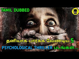 Tamil top 10 crime thriller movies. Top 5 Psycho Thriller Movies Tamil Dubbed Mp3