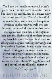 May We Cross Paths Again And Meet In A Different Lifetime It Might Not Be This But I Know Somehow We Will Cross Paths Path Quotes Inspirational Quotes Words