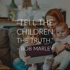 Imani carole marley born may 22, 1963 (with cheryl murray) imani is bob's first born child but for reasons unknown she is not acknowledged as such on the official bob marley website. Tell The Children The Truth Bob Marley 800x800 Quotesporn