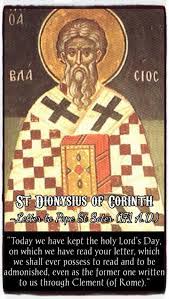 Dionysius Of Corinth Christian Quotes Ancient Catholic Tradition Scripture Apostolic Succession Bible Church Quotes Saint Quotes Christian Quotes