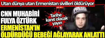 Fulya i̇le umudun olsun sunucusu fulya öztürk kaç. Cnn Muhabiri Fulya Ozturk Ermenistan In Oldurdugu Bebegi Aglayarak Anlatti Utan Dunya Utan Ermenistan Sivilleri Olduruyor