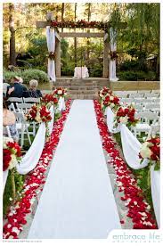 Pin By Kayla Hudson On Wendy S Wedding At Calamigos Ranch White Wedding Decorations Wedding Aisle Decorations Red Rose Wedding
