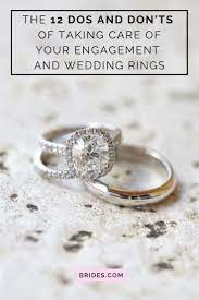 How To Take Care Of Your Engagement Ring 12 Dos And Don Ts Engagement Ring Cleaning Wedding Ring Trio Sets Engagement Rings