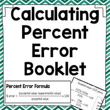 Calculating Percent Error Interactive Notebook Booklet Interactive Notebooks Interactive Student Learning