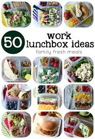 Over 50 Healthy Work Lunchbox Ideas Family Fresh Meals Healthy Lunches For Work Recipes
