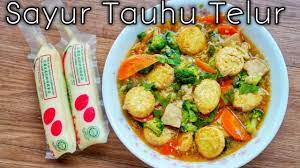Sayur Tauhu Telur Sayur Campur Egg Tofu Youtube