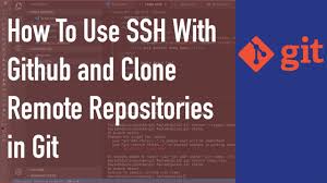Make sure there is at least one file in it (even just the readme) generate ssh key: How To Use Ssh With Github And Clone Remote Repositories In Git Youtube
