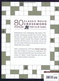 Smart, easy and fun crossword puzzles to get your day started with a smile. Tcm Classic Movie Crossword Puzzles Turner Classic Movies Turner Classic Movies 9780811870931 Amazon Com Books