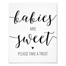 Babies Are Sweet Take A Treat Baby Shower Sign Zazzle Com Baby Shower Signs Cricut Baby Shower Baby Signs