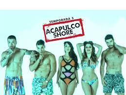 Acapulco shore temporada 3