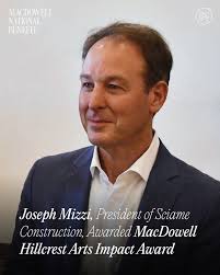Joseph Mizzi, President & COO of Sciame Construction, LLC, has been named  the first-ever recipient of the MacDowell Hillcrest Arts Impact  Award—recognizing corporate leaders who have made a lasting…