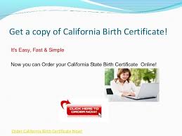 The recorder's office does not accept online orders. How To Get A Copy Of California Birth Certificate