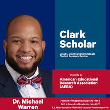 Congratulations to Dr. Michael Warren who has been selected to participate  in the 2022 David L. Clark National Graduate Research Seminar in  Educational Administration and Policy! As a Clark Scholar, Dr. Warren