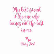 A best friend makes you bust a gut laughing. 25 Awesome Best Friend Quotes To Share With A Friend Skip To My Lou
