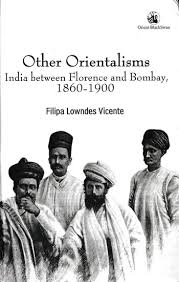 Between Florence And Bombay 1860-1900 ...