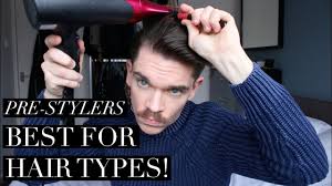 No one just looks that good naturally. What Is A Pre Styler The Best Pre Styler For You Man For Himself