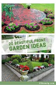 20 Beautiful Front Garden Ideas That Can Make You Fall In Love Front Garden Front Garden Design Courtyard Garden