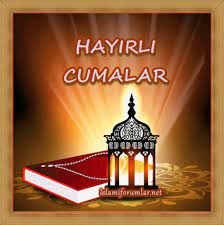 2020 cuma için mesaj, cuma namazı resimli mesaj, hareketli resim, gif. Resimli Cuma Mesajlari Isiltili Cuma Gunu Gifleri Cuma Mesaji Islamiforumlar Net Islami Forum