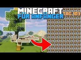 Minecraft haus bauplan minecraft haus ideen minecraft bauen minecraft projekte minecraft basteln mit stöckern baum basteln basteln und selbermachen selber basteln weihnachten. Wie Baut Man Eine Einfache Afk Baumfarm In Minecraft Minecraft Fur Anfanger Folge 103 Youtube Minecraft Baum Youtube