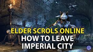For the elder scrolls online: Elder Scrolls Online Eso How To Leave Imperial City